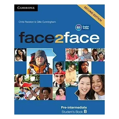 face2face Pre-intermediate Student´s Book B, 2nd - Cunningham Gillie; Redston Chris