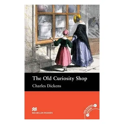 Macmillan Readers Intermediate: Old Curiosity Shop - Charles Dickens