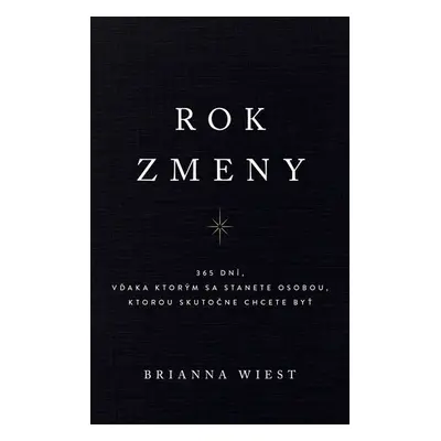 Rok zmeny - Brianna Wiest