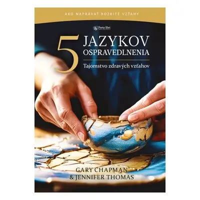 5 jazykov ospravedlnenia - Gary Chapman; Jennifer Thomas