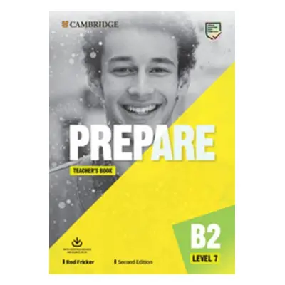 Prepare 7/B2 Teacher´s Book with Downloadable Resource Pack - Rod Fricker