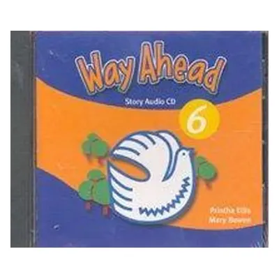 Way Ahead (new ed.) Level 6: Story Audio CD - Printha Ellis