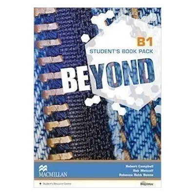 Beyond Level B1: Student´s Book Pack - Benne, Rebecca Robb; Campbell, Robert; Metcalf, Rob