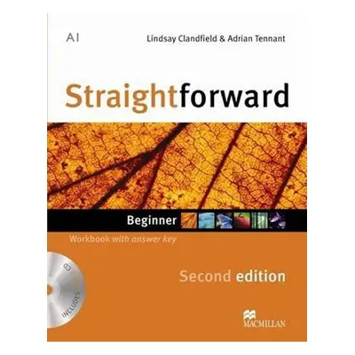 Straightforward Beginner: Workbook & Audio CD with Key,2nd Edition - Lindsay Clandfield