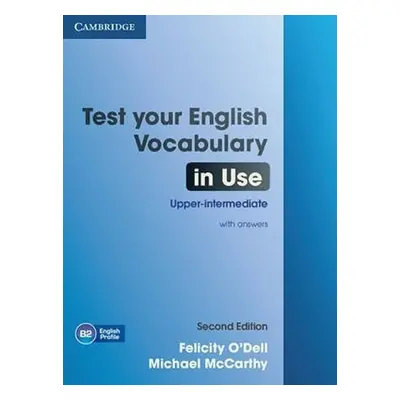 Test Your English Vocabulary in Use Upper-intermediate Book with Answers, 2nd - Michael McCarthy