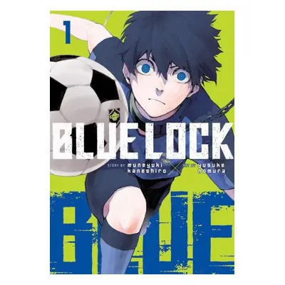 Blue Lock 1, 1. vydání - Muneyuki Kaneshiro