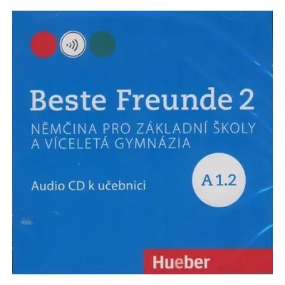 Beste Freunde A1.2: Audio CD k učebnici - Manuela Georgiakaki