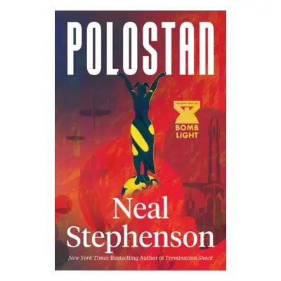 Polostan (Bomb Light 1) - Neal Stephenson