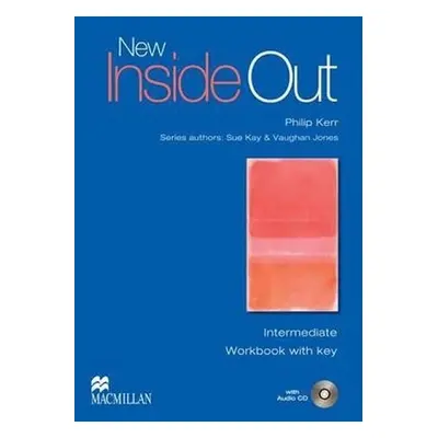 New Inside Out Intermediate: Work Book with Key with Audio CD - Philip Kerr