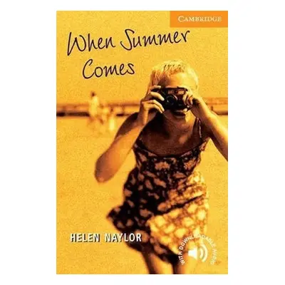 When Summer Comes - Helen Naylor