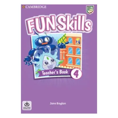 Fun Skills 4 Teacher´s Book with Audio Download - Jane Boylan