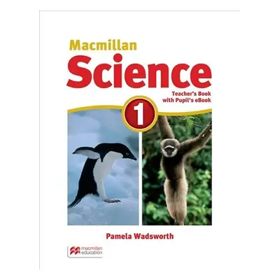 Macmillan Science 1: Teacher´s Book with Student´s eBook Pack - David Glover