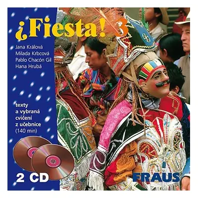 Fiesta 3 - CD /2ks/ - Jana Králová; Milada Krbcová; Pablo Chacón Gil