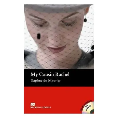 Macmillan Readers Intermediate: My Cousin Rachel T. Pk with CD - Daphne du Maurier