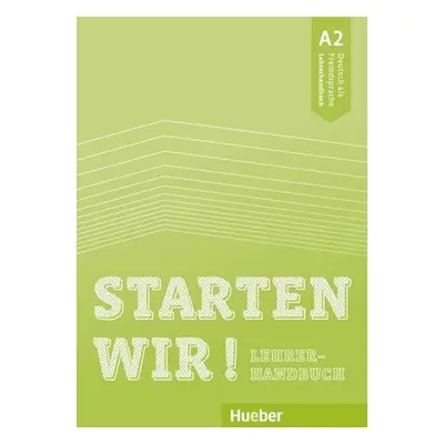 Starten wir! A2 - Lehrerhandbuch