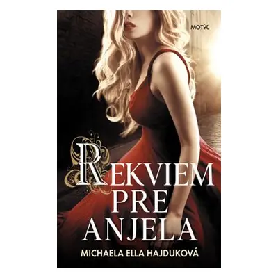 Rekviem pre anjela - Michaela Ella Hajduková