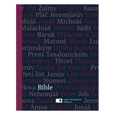 Bible - Český ekumenický překlad s DT