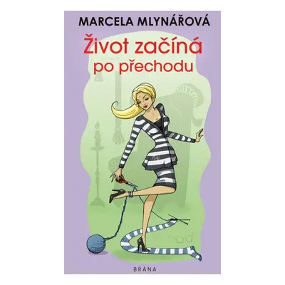 Život začíná po přechodu - Marcela Mlynářová