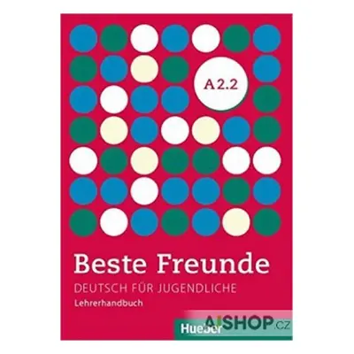 Beste Freunde A2/2: Lehrerhandbuch - Lena Töpler