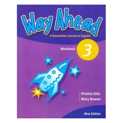 Way Ahead (new ed.) Level 3: WB - Printha Ellis