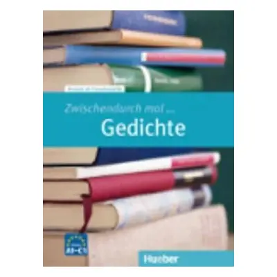 Zwischendurch mal...: Gedichte (A1-C1) - Rainer E. Wicke