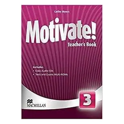 Motivate! 3:: TB with Class Audio and Tests and Exams