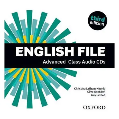 English File Advanced Class Audio CDs /4/ (3rd) - Christina Latham-Koenig