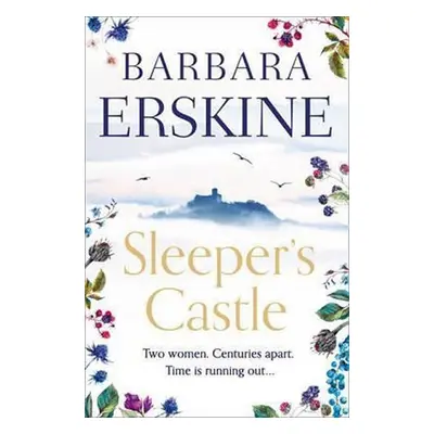 Sleeper´s Castle, 1. vydání - Barbara Erskine