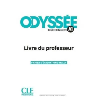 Odyssée A1 Guide pédagogique - Abi Mansour, D; Souce, A; Vergues, M