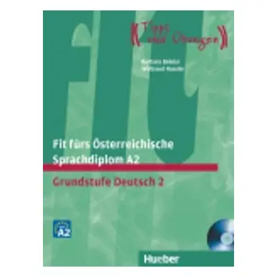 Fit fürs Österreichische Sprachdiplom A2: Lehrbuch mit A-CD - Barbara Békési