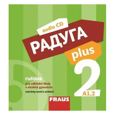 : Raduga plus 2 pro ZŠ a víceletá gymnázia - CD