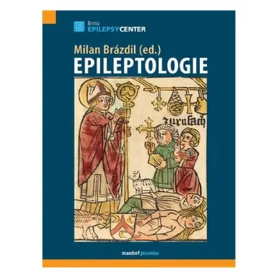 Epileptologie - Milan Brázdil