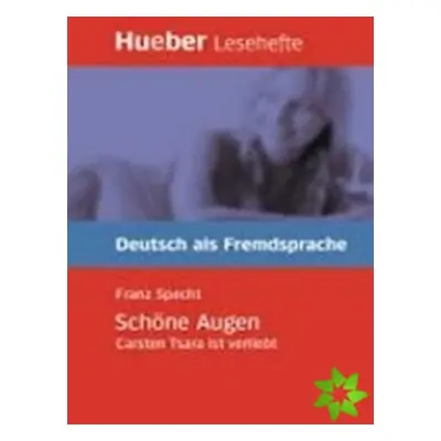 Hueber Hörbücher: Schöne Augen, Leseheft (B1) - Franz Specht