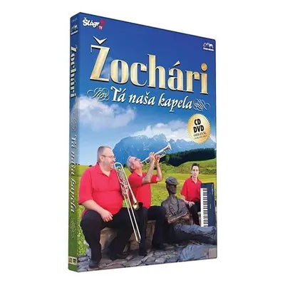 Žochári -Tá naša kapela - CD+DVD