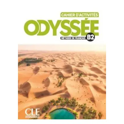 Odyssée B2 Cahier d'activités + Audio en ligne