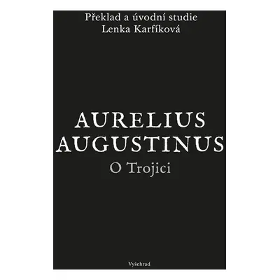 O Trojici - Aurelius Augustinus