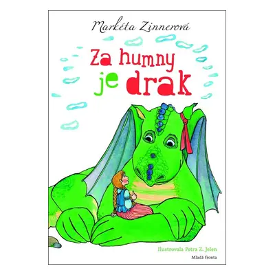 Za humny je drak - Markéta Zinnerová