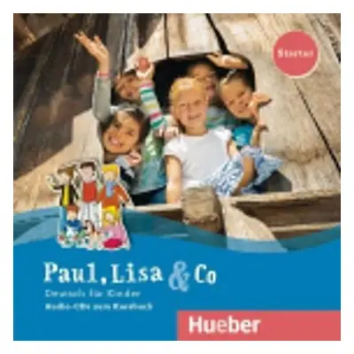 Paul, Lisa & Co Starter: Audio CD (2x) - Manuela Georgiakaki