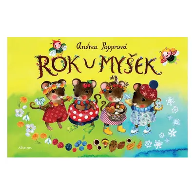 Rok u myšek - Andrea Popprová