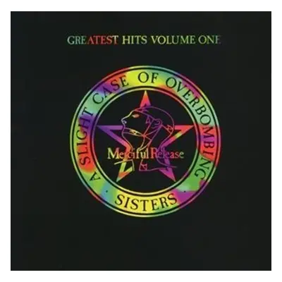 Greatest Hits Volume One: A Slight Case Of Overbombing - Sisters Of Mercy