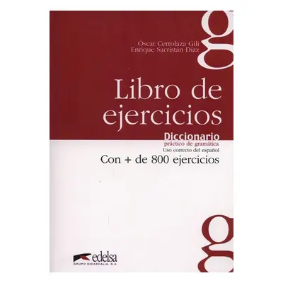 Libro de Ejercicios Diccionario práctico de gramática - Sacristán Díaz José Enrique