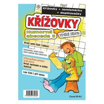 Křížovky - Humorná abeceda Vráti Ebra 3 - Vráťa Ebr