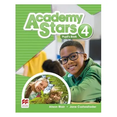 Academy Stars 4: Pupil´s Book Pack - Alison Blair