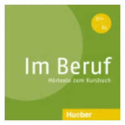 Im Beruf Audio CD - Müller, Annette; Schluter, Sabine