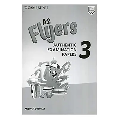 A2 Flyers 3 Answer Booklet