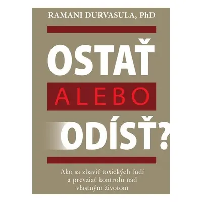 Ostať alebo odísť? - Ramani Durvasula