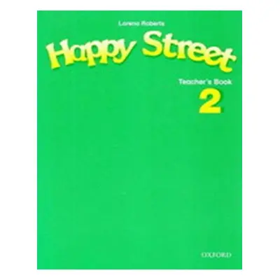 Happy Street 2 Teacher´s Book - Stella Maidment