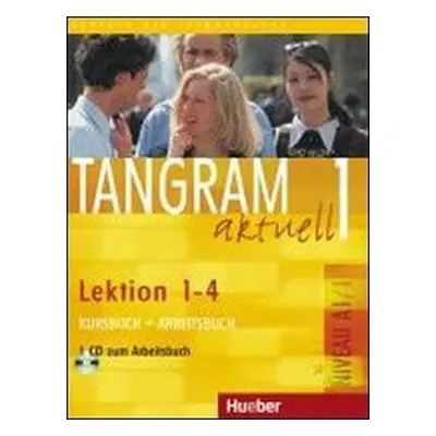 Tangram aktuell 3: Lektion 1-4: Audio-CD zum Kursbuch - Lena Töpler