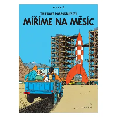 Tintin 16 - Míříme na Měsíc - Hergé