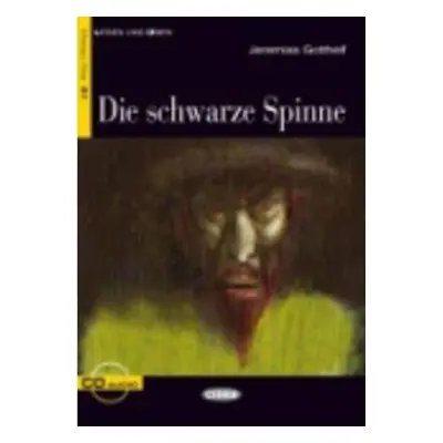 Die Schwarze Spinne + CD - Jeremias Gotthelf